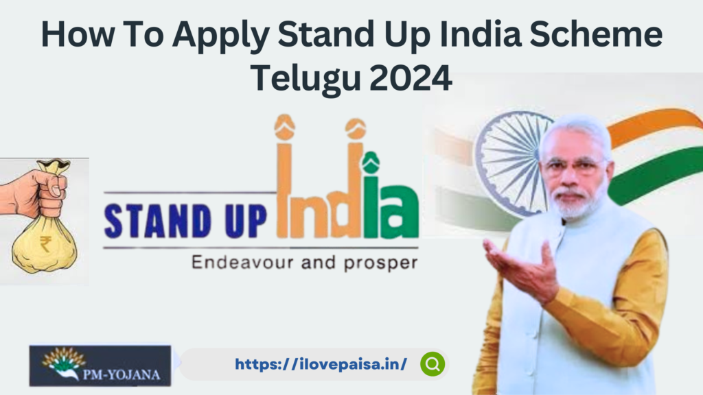 How To Apply Stand Up India Scheme Telugu 2024