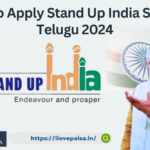 How To Apply Stand Up India Scheme Telugu 2024