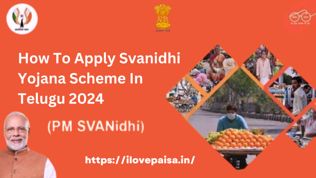 How To Apply Swanidhi Yojana Scheme In Telugu 2024